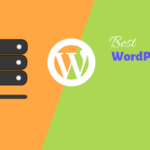 Best WordPress Hosting Services for 2019