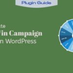 How to Create Spin to Win Campaign in WordPress