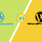 WordPress.com Vs WordPress.org: Which is Better CMS for Your Website