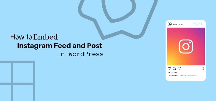 How to Embed Instagram Feed in Your Blog Post